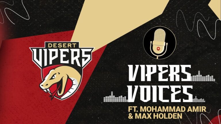 Amir, Holden reflect after Desert Vipers reach the DP World ILT20 2025 final | Vipers Voices